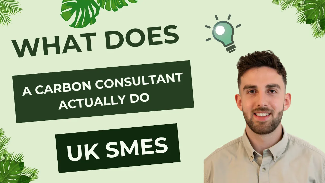 What Does a Carbon Consultant Do? UK Guide 2026